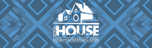 SoulHouse Music | Dedicated to Soul and House Music Fans Worldwide